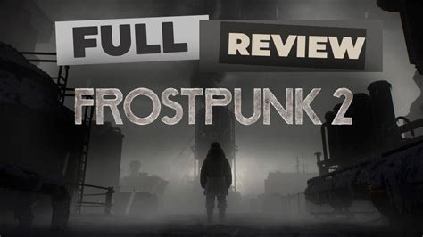  Frostpunk!  Den ultimata testningen av mänsklighetens överlevnad i en frusen värld.